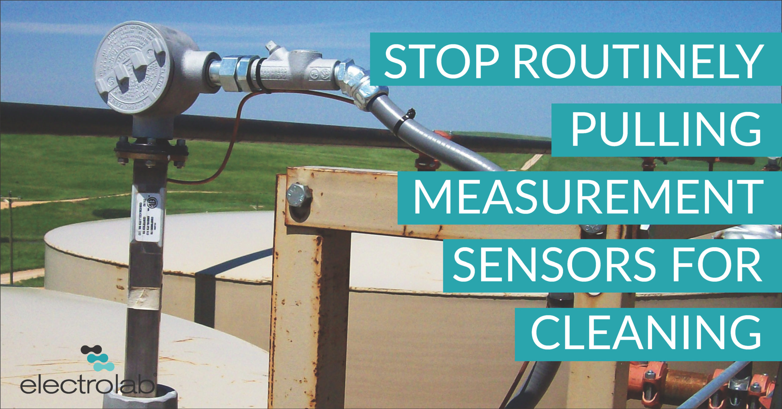 Stop Routinely Pully Measurement Sensors for Cleaning Blog
